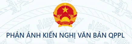 Phản ánh kiến nghị văn bản QPPL