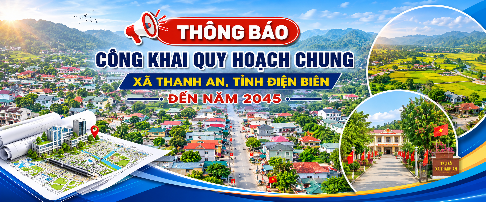 THÔNG BÁO CÔNG KHAI QUY HOẠCH CHUNG XÃ THANH AN